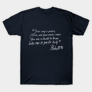 Psalm 18:30 T-Shirt